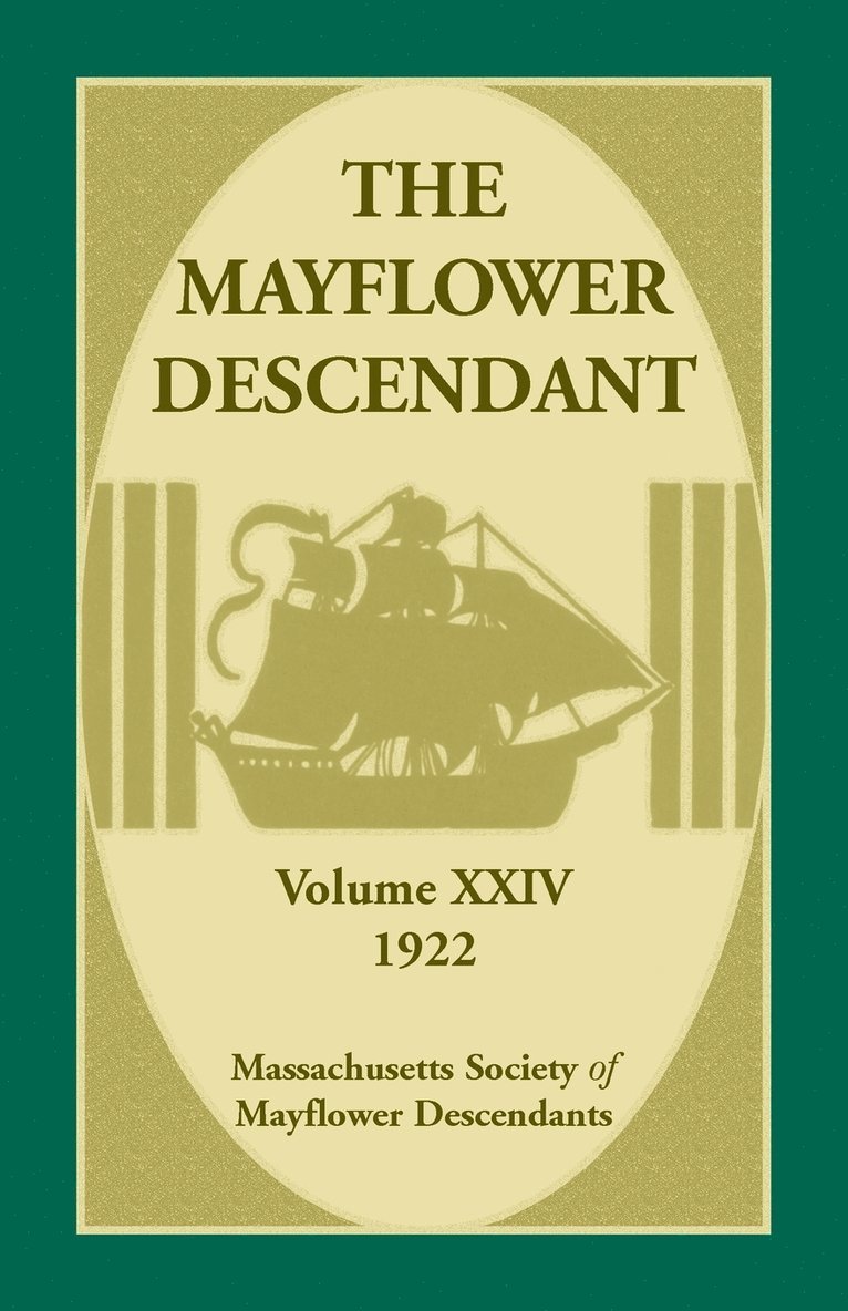 The Mayflower Descendant, Volume 24, 1922 1