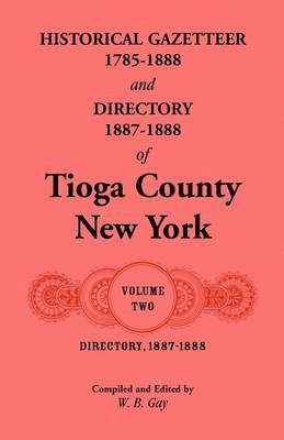 bokomslag Directory, 1887-1888 of Tioga County, New York