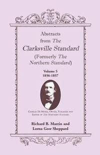 bokomslag Abstracts from the Clarksville [Texas] Standard (formerly the Northern Standard)