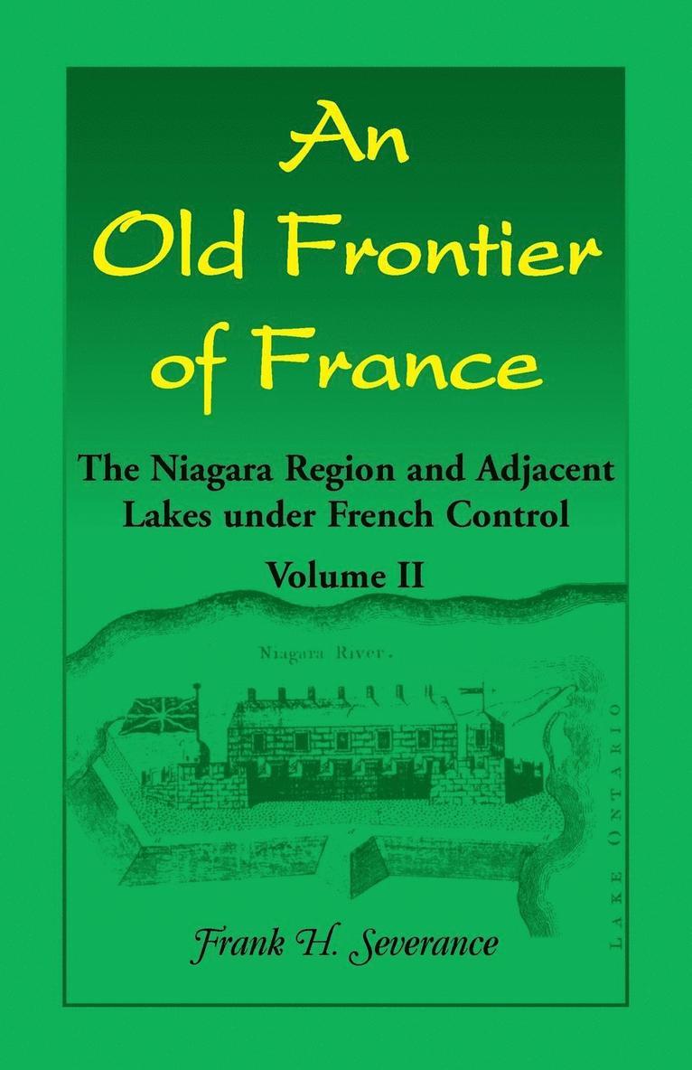 An Old Frontier of France 1