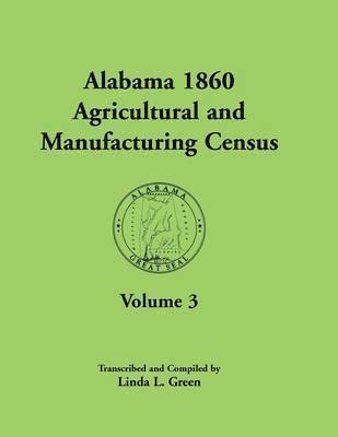 Alabama 1860 Agricultural and Manufacturing Census 1