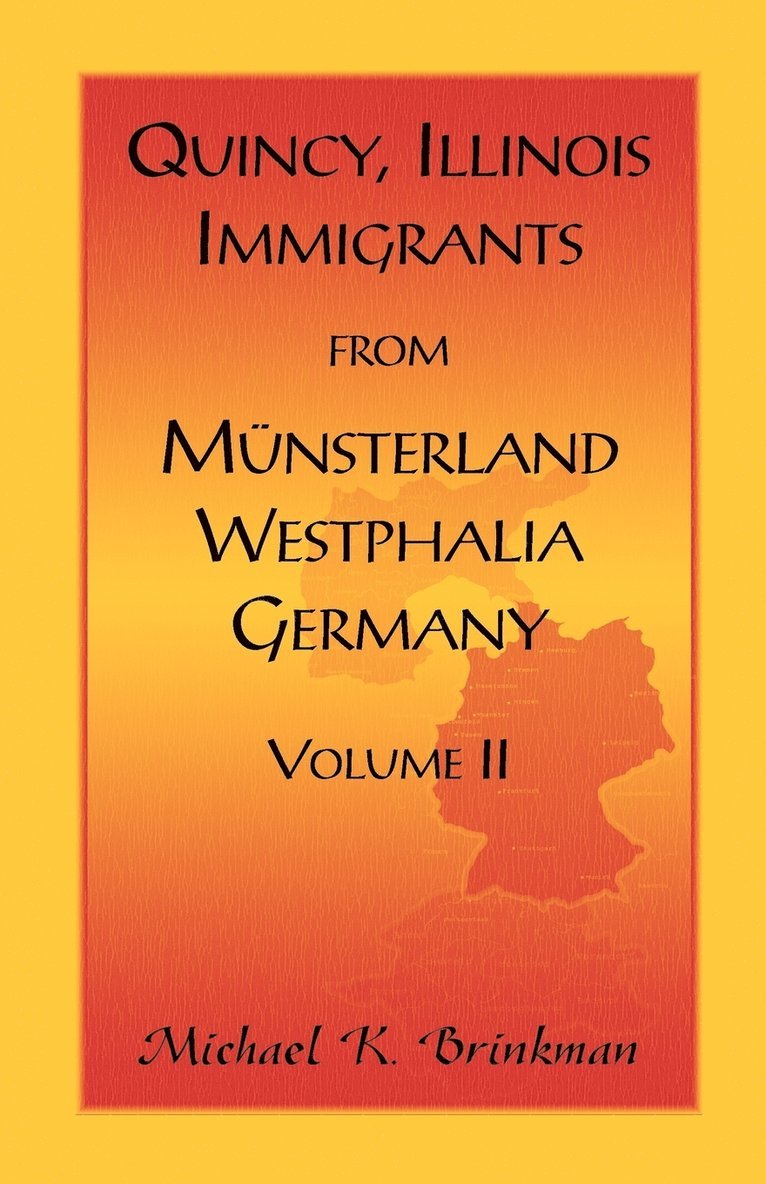 Quincy, Illinois, Immigrants from Munsterland, Westphalia, Germany 1