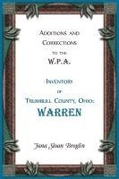 bokomslag Additions and Corrections to the W.P.A. Inventory of Trumbull County, Ohio