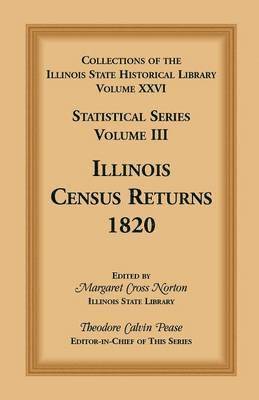 bokomslag Collections of the Illinois State Historical Library, Volume XXVI