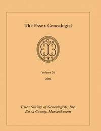 bokomslag Essex Genealogist, Volume 26, 2006