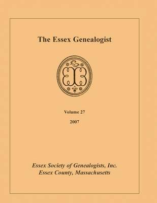 bokomslag Essex Genealogist, Volume 27, 2007