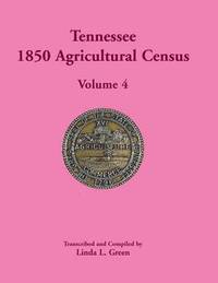 bokomslag Tennessee 1850 Agricultural Census