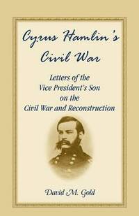 bokomslag Cyrus Hamlin's Civil War