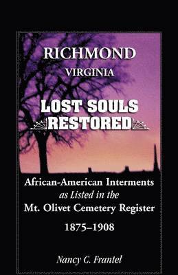 Richmond, Virginia Lost Souls 1