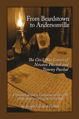 bokomslag From Beardstown to Andersonville