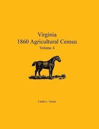 bokomslag Virginia 1860 Agricultural Census