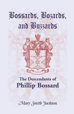 bokomslag Bossards, Bozards, and Buzzards