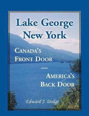 Edward J Dodge, Edward J. Dodge - Lake George, New York, Häftad