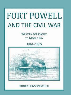 bokomslag Fort Powell and the Civil War