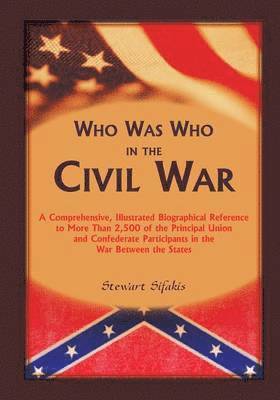 Who Was Who in the Civil War 1