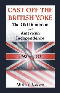 bokomslag Cast Off the British Yoke