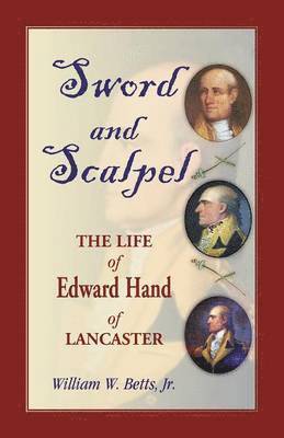 William W Betts Jr, Jr. Betts, William W., Jr. William W. Betts - Sword and Scalpel, Häftad