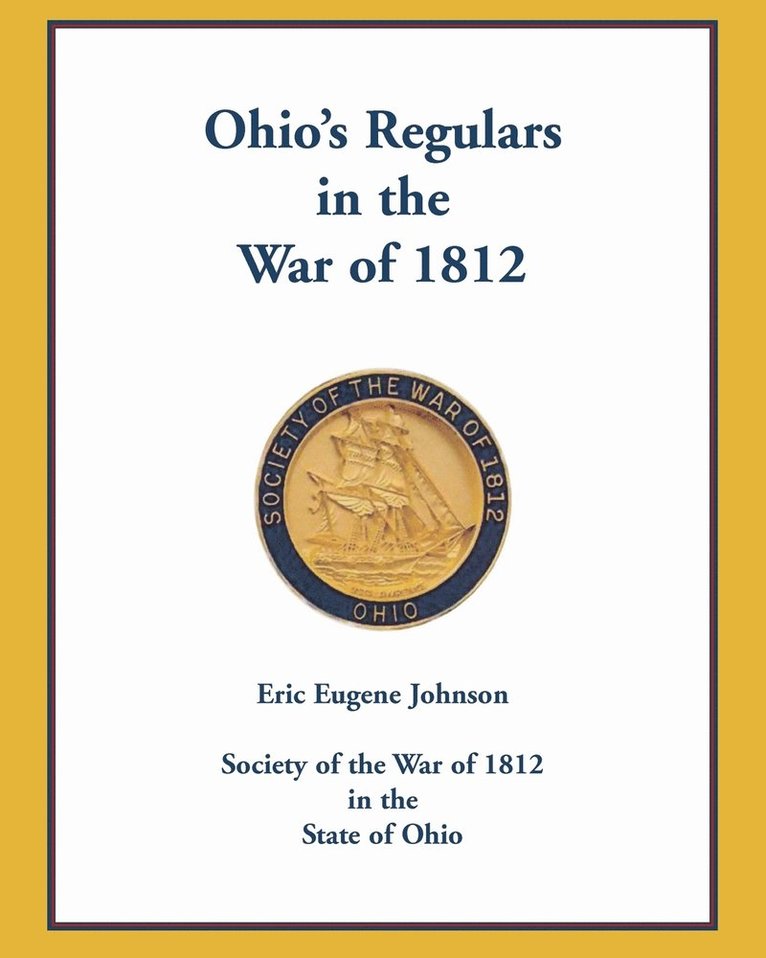 Ohio's Regulars in the War of 1812 1