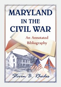 bokomslag Maryland in the Civil War