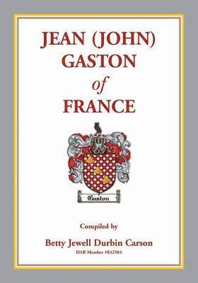 bokomslag Jean (John) Gaston of France