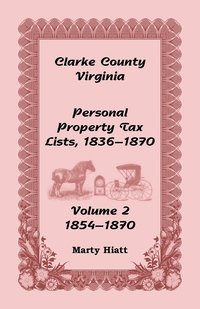 bokomslag Clarke County, Virginia Personal Property Tax Lists