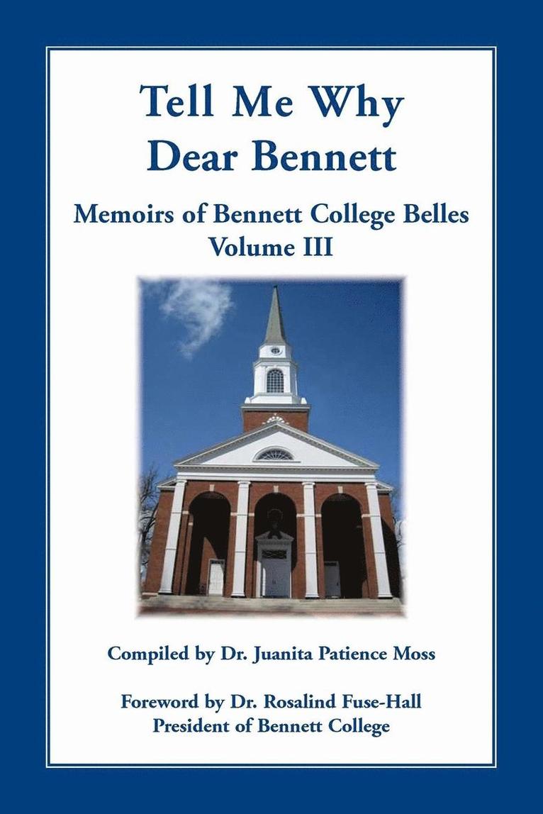 Tell Me Why Dear Bennett 1