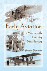 bokomslag Early Aviation in Monmouth County, New Jersey