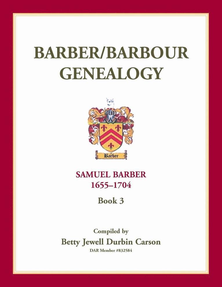 Betty Jewel Durbin Carson - Barber/Barbour Genealogy, Häftad