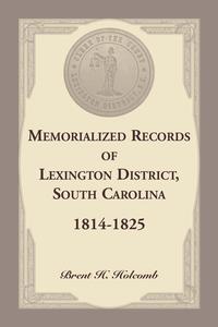 bokomslag Memorialized Records of Lexington District, South Carolina, 1814-1825