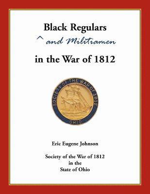 bokomslag Black Regulars and Militiamen in the War of 1812