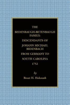 The Bedenbaugh-Betenbaugh Family 1