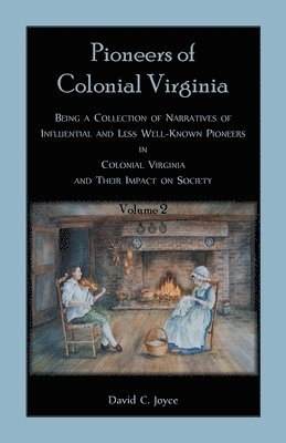 bokomslag Colonial Pioneers of Virginia