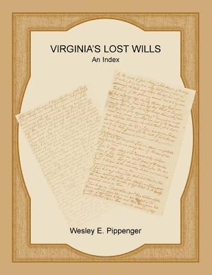 Virginia's Lost Wills 1