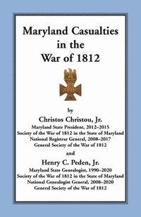 bokomslag Maryland Casualties in the War of 1812