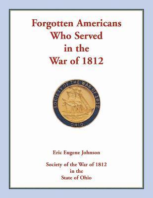 Forgotten Americans who served in the War of 1812 1