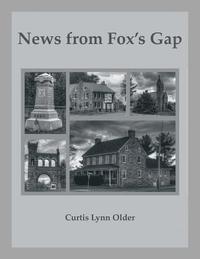 bokomslag News from Fox's Gap [Maryland]