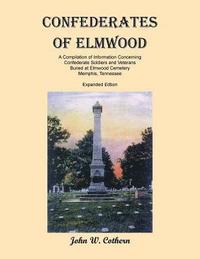 bokomslag Confederates of Elmwood