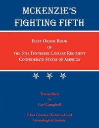 bokomslag McKenzie's Fighting Fifth
