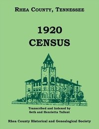 bokomslag 1920 Rhea County, Tennessee, Census