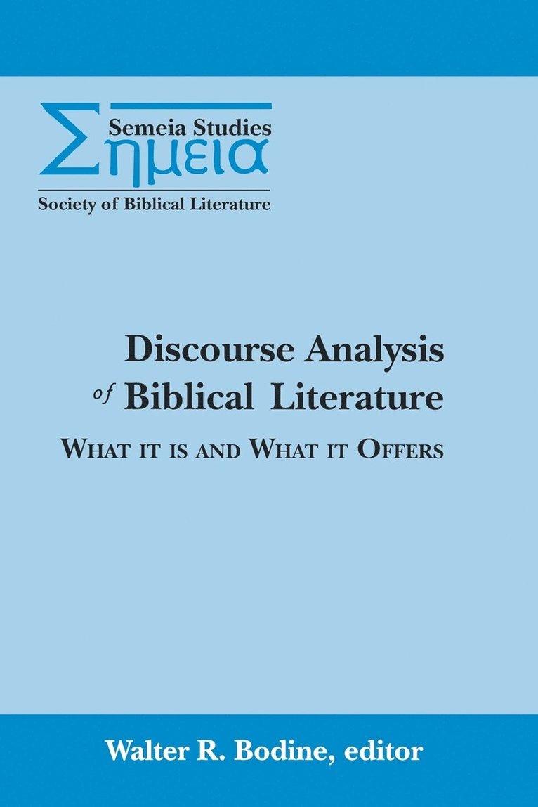 Discourse Analysis of Biblical Literature 1