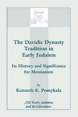 bokomslag Davidic Dynasty Tradition in Early Judaism