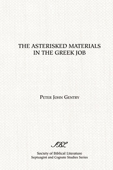 bokomslag Asterisked Materials in the Greek Job