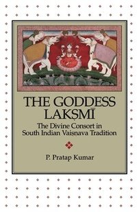 bokomslag The Goddess Lak?m?