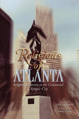 Gary Laderman - Religions of Atlanta, Häftad
