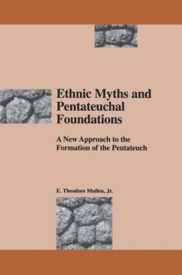 E. Mullen, E. Theodore Mullen, Jr. Mullen, E., Jr. E. Mullen - Ethnic Myths, Häftad