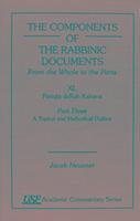 Components of the Rabbinic Documents, From the Whole to the Parts 1