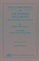 The Components of the Rabbinic Documents, From the Whole to the Parts 1