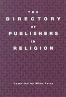 Mike Farry - Directory of Publishers in Religion, Häftad