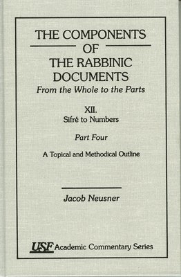 bokomslag Components of the Rabbinic Documents, From the Whole to the Parts