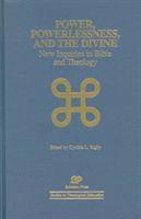 bokomslag Power, Powerlessness, and the Divine
